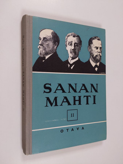 V. A. Haila : Sanan mahti 2 : kansalliskirjallisuuden lukemisto