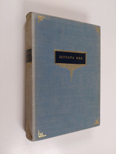 Arvi Järventaus : Savuava maa : historiallinen romaani Unkarin tuhosta vuonna 1526