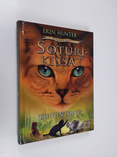 Erin Hunter : Tähtien polku (Soturikissat)