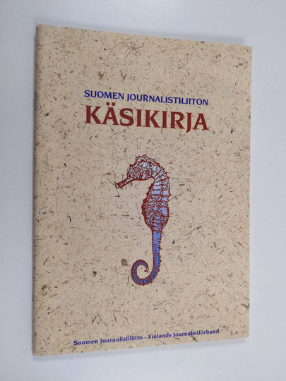 Unto Tikkanen : Suomen journalistiliiton käsikirja