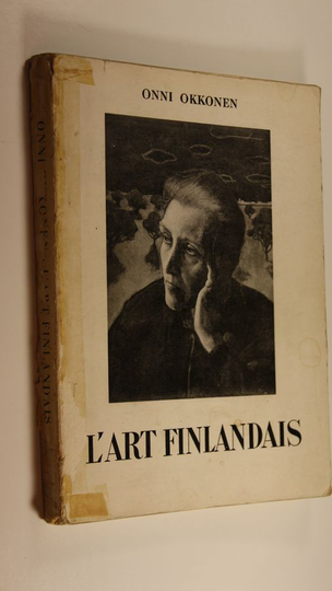 Onni Okkonen : L'art finlandais aux XIXsup e et XXsup e siecles
