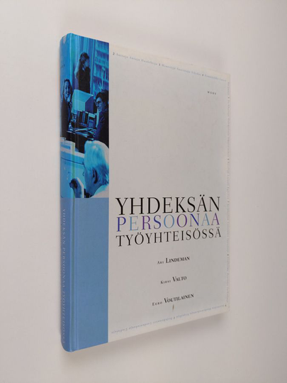 Ari Lindeman : Yhdeksän persoonaa työyhteisössä