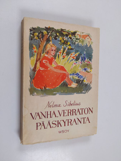 Nelma Sibelius : Vanha, verraton Pääskyranta