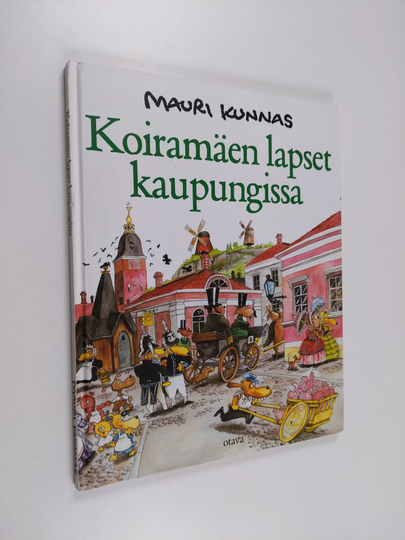 Mauri Kunnas : Koiramäen lapset kaupungissa