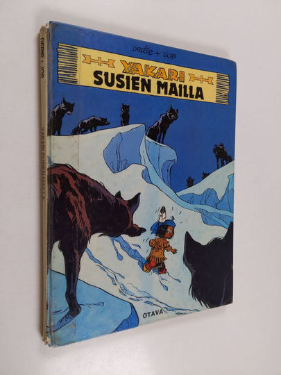 Derib : Yakari susien mailla