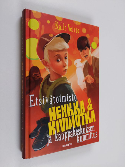 Kalle Veirto : Etsivätoimisto Henkka & Kivimutka ja kauppakeskuksen kummitus