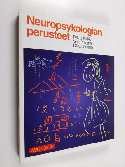 Pekka Kuikka : Neuropsykologian perusteet