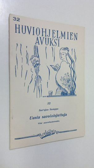 Sav'ojan Samppa : Uusia savolaisjuttuja