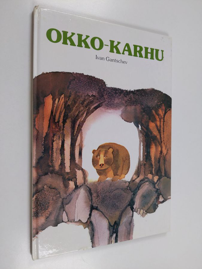 Ivan Gantschev : Okko-karhu