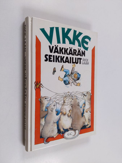 Dick Laan : Vikke Väkkärän seikkailut