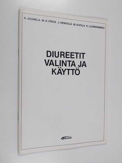 Diureetit : valinta ja käyttö