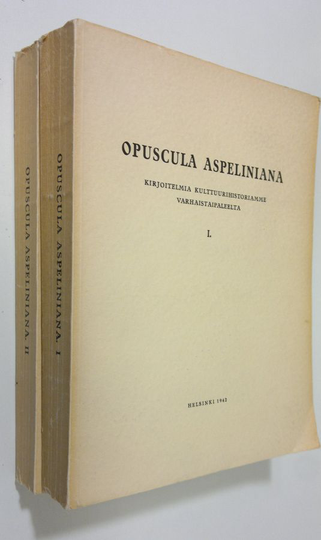 J. R. Aspelin : Opuscula Aspeliniana : kirjoitelmia kulttuurihistoriamme varhaistaipaleelta : J R Aspelinin satavuotispäiväksi 181942 2