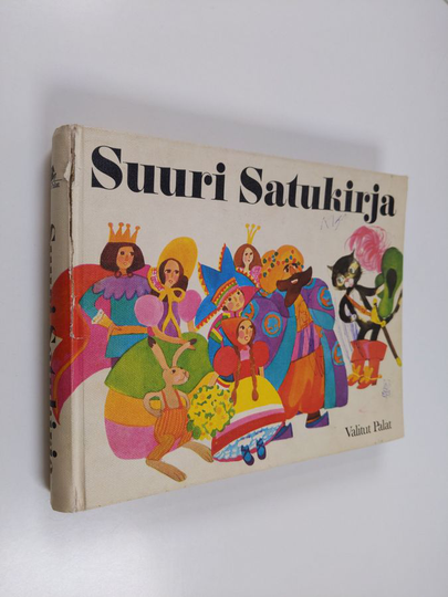 Katariina Viljamaa-Rissanen : Suuri satukirja