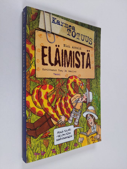 Nick Arnold : Karmea totuus eläimistä