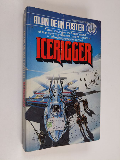 Alan Dean Foster : Icerigger, Book 1