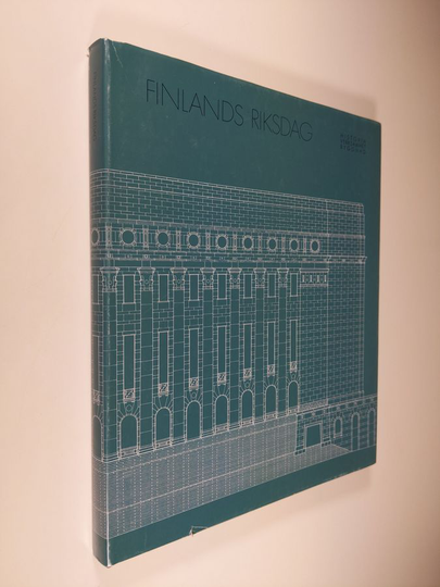 Finlands riksdag : historia, verksamhet, byggnad