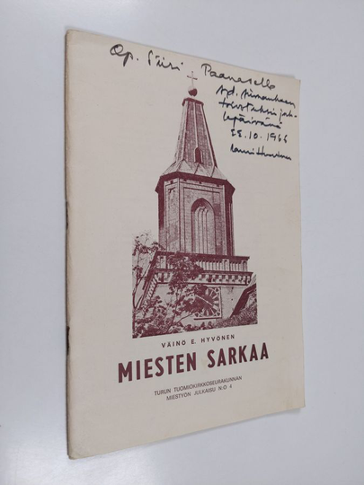Väinö E. Hyvönen : Miesten sarkaa