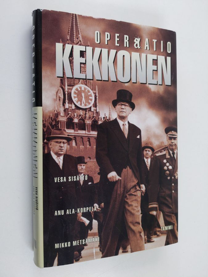 Vesa Sisättö : Operaatio Kekkonen