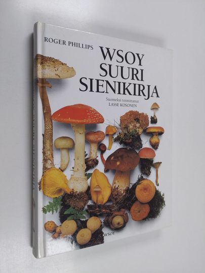 Roger Phillips : WSOY suuri sienikirja