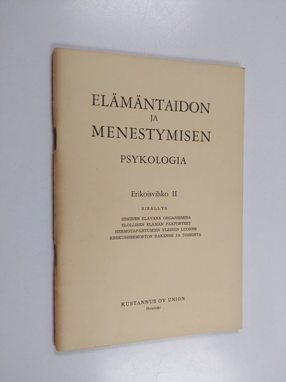 Samuli Tolsa : Elämäntaidon ja menestymisen psykologia : erikoisvihko 2