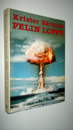 Krister Bärlund : Pelin loppu : tieteisromaani
