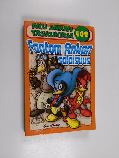 Walt Disney : Fantom Ankan salaisuus
