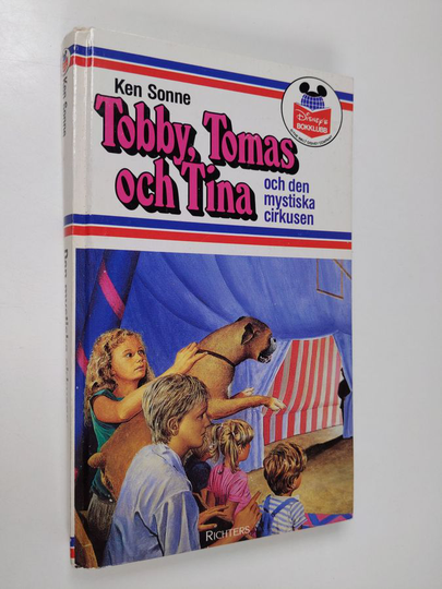Elsa Svenson ym. : Tobby, Tomas och Tina och den mystiska cirkusen