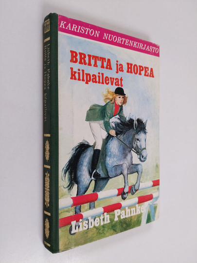 Lisbeth Pahnke : Britta ja Hopea kilpailevat