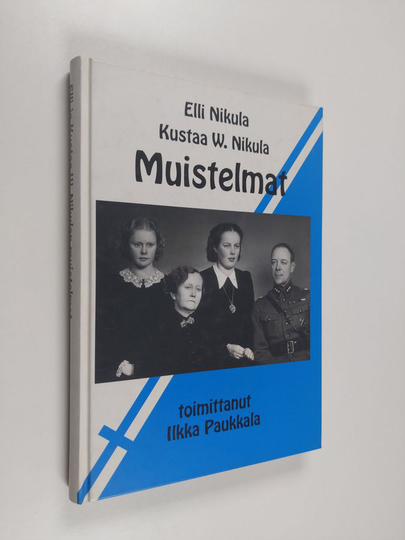 Elli Nikula ym. : Muistelmat