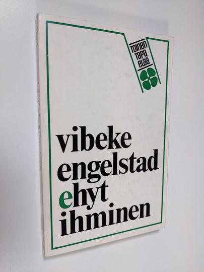 Vibeke Engelstad : Ehyt ihminen