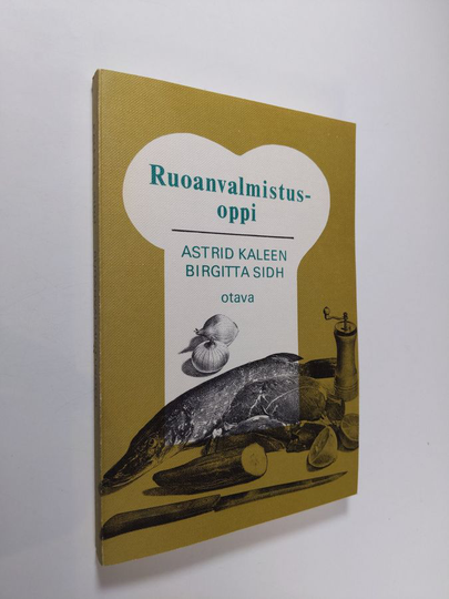 Astrid Kaleen : Ruoanvalmistusoppi