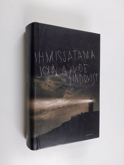 John Ajvide Lindqvist : Ihmissatama