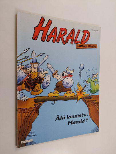 Browne; Dik : Harald Hirmuinen : Älä lannistu, Harald!