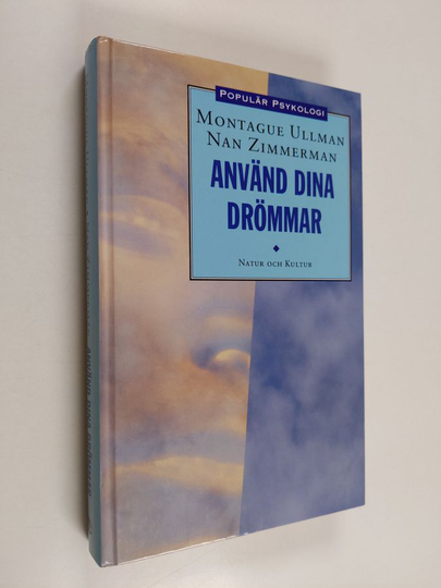 Montague Ullman : Använd dina drömmar