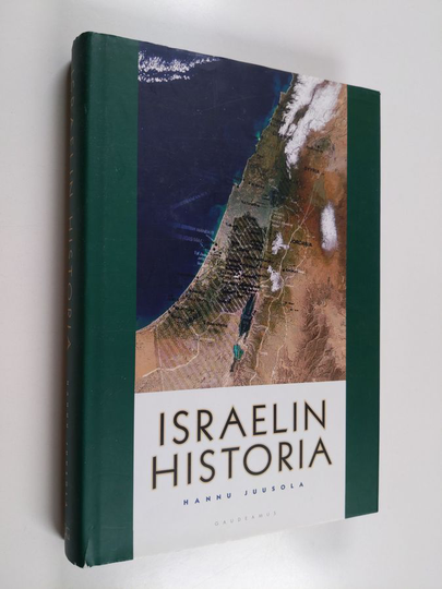Hannu Juusola : Israelin historia