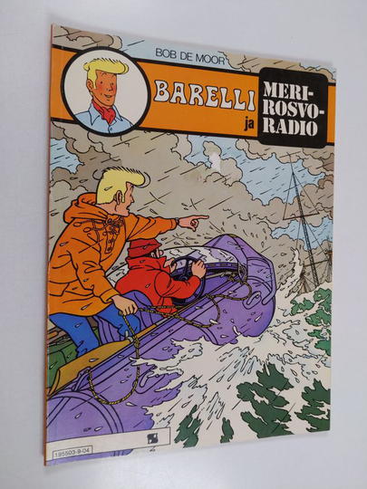 Bob de Moor : Barelli ja merirosvoradio