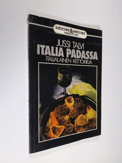 Jussi Talvi : Italia padassa : italialainen keittokirja