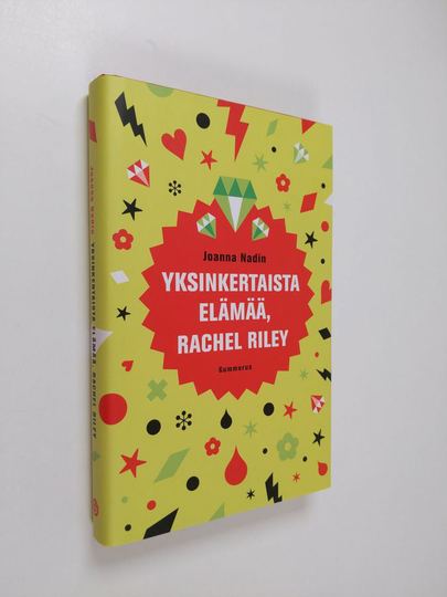 Joanna Nadin : Yksinkertaista elämää, Rachel Riley