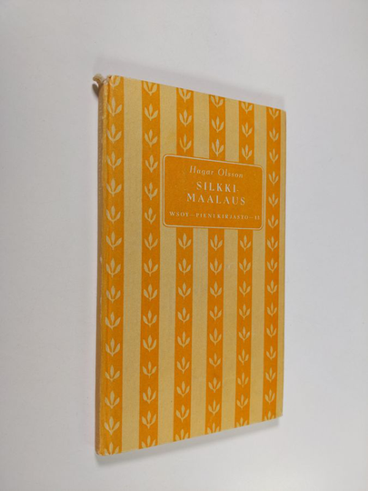 Hagar Olsson : Silkkimaalaus