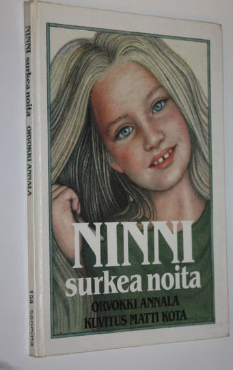 Orvokki Annala : Ninni, surkea noita