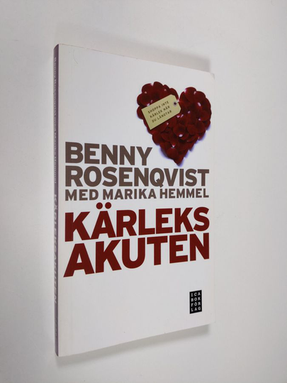 Benny Rosenqvist ym. : Kärleks akuten