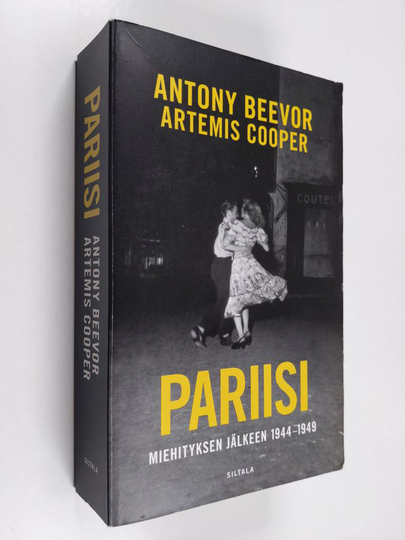 Antony Beevor : Pariisi miehityksen jälkeen 1944-1949