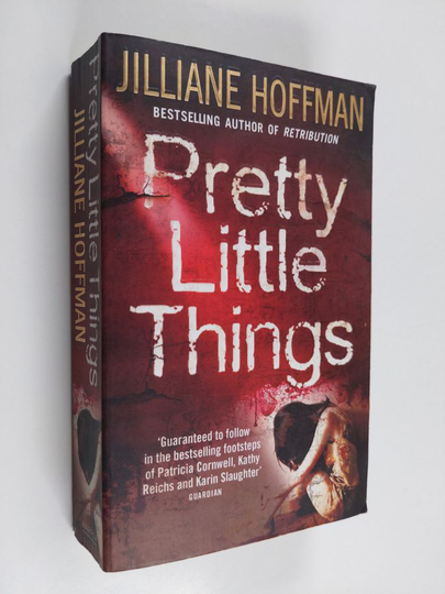 Jilliane Hoffman : Pretty Little Things