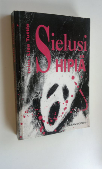 Lisa Tuttle (toim.) : Sielusi hipiä