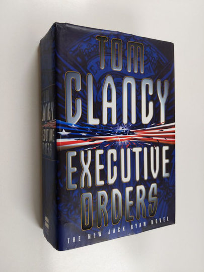 Tom Clancy : Executive orders
