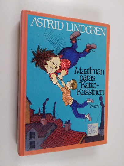 Astrid Lindgren : Maailman paras Katto-Kassinen