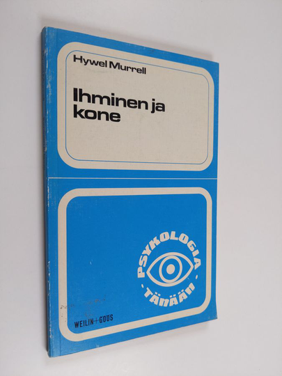 Hywel Murrell : Ihminen ja kone