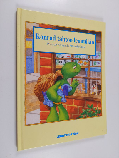 Paulette Bourgeois : Konrad tahtoo lemmikin