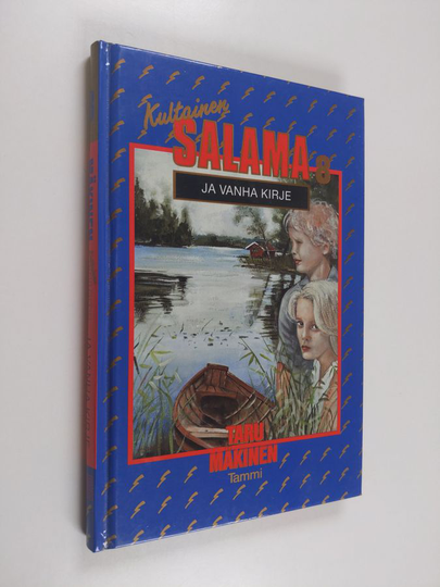 Taru Mäkinen : Kultainen Salama ja vanha kirje