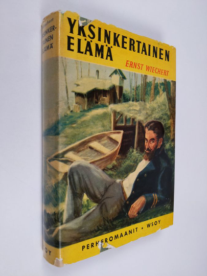 Ernst Wiechert : Yksinkertainen elämä